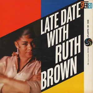Late date with Ruth Brown
